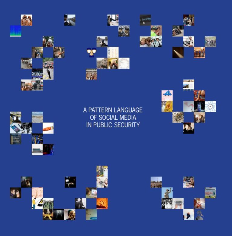 Omslag van het rapport “A Pattern Language of Social Media in Public Security”: witte titel op een blauwe achtergrond, omringd door groepjes kleine foto’s van onder meer agenten, mensenmassa’s, telefoons en computerschermen.