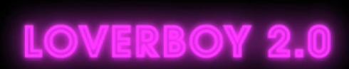 Roze neonletters met de tekst “Loverboy 2.0” op een zwarte achtergrond.