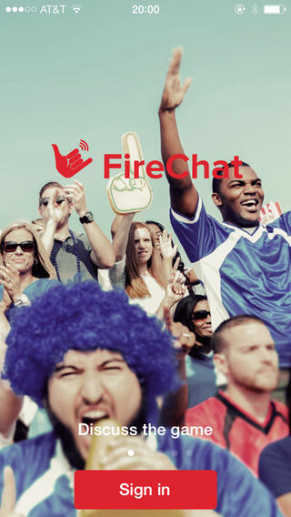 Startscherm van de FireChat-app met het rode logo boven een foto van juichende sportfans, de tekst “Discuss the game” en een rode knop “Sign in”.