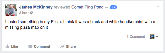 Facebookrecensie van restaurant Comet Ping Pong met één ster, waarin iemand schrijft een zakdoek met een kaart van een vermiste pizza in zijn pizza te hebben geproefd.