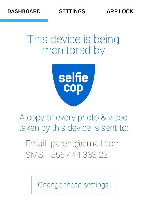 Dashboard van SelfieCop met de melding “This device is being monitored by selfie cop” en het e-mailadres en sms-nummer waar kopieën van foto’s en video’s naartoe gaan.