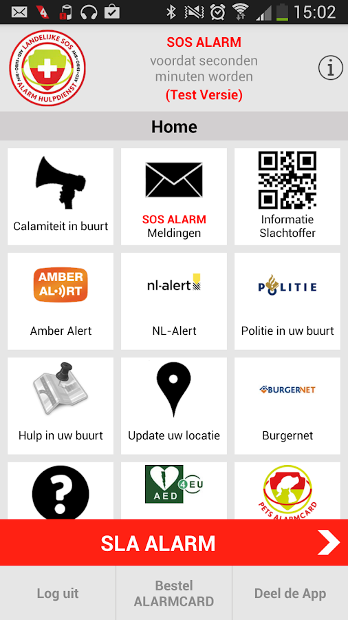 Schermafbeelding van het startscherm van de app SOS Alarm (testversie), met tegels als Calamiteit in buurt, Amber Alert, NL-Alert, Politie in uw buurt en Burgernet, en een rode knop “SLA ALARM”.