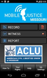 Startscherm van de Android-app Mobile Justice Missouri met de knoppen Record, Witness en Report, het logo van de American Civil Liberties Union of Missouri en tabbladen als How To en Your Rights.