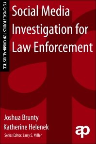 Omslag van Social Media Investigation for Law Enforcement van Joshua Brunty en Katherine Helenek: witte titel op een rode achtergrond, met de reeksnaam Forensic Studies for Criminal Justice langs de rand.