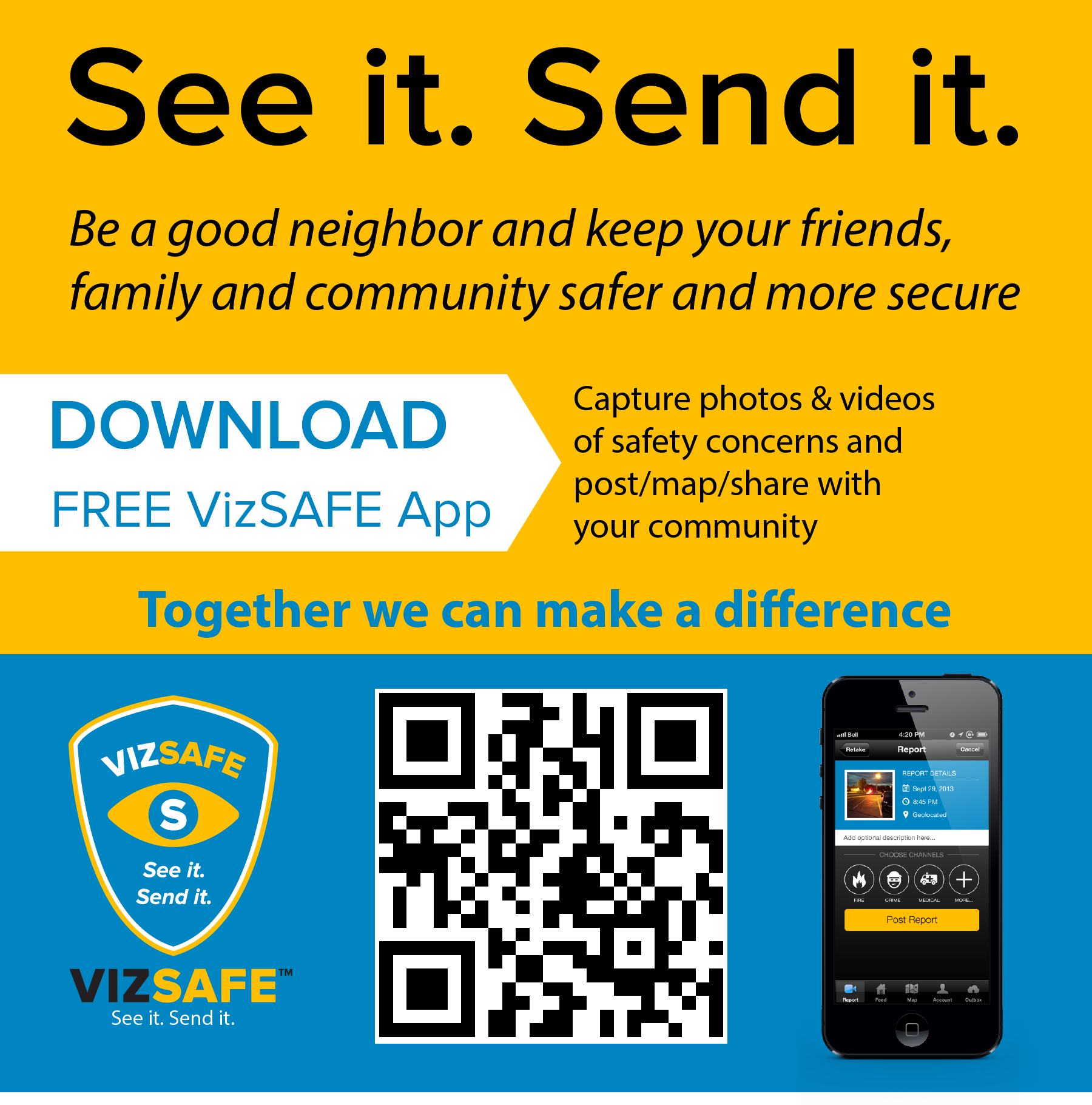 Gele en blauwe flyer van VizSAFE met de kop “See it. Send it.”, de oproep “DOWNLOAD FREE VizSAFE App” en “Together we can make a difference”. Onderaan staan het schildlogo, een QR-code en een smartphone met een meldscherm van de app.