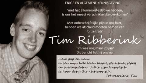 Overlijdensadvertentie voor Tim Ribberink met een foto van een lachende jongeman, de vermelding dat hij 20 jaar was en een afscheidsbericht aan zijn ouders waarin staat dat hij zijn hele leven gepest is.