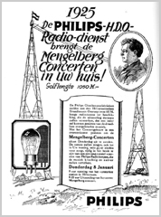 Advertentie uit 1925 met de kop “De Philips-HDO-Radio-dienst brengt de Mengelberg-Concerten in Uw huis!”, met tekeningen van zendmasten, een radiolamp en een portret van een dirigent en onderaan het merk Philips.