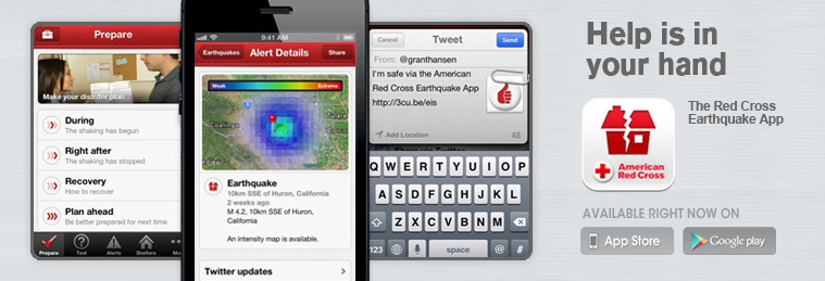 Banner van “The Red Cross Earthquake App” met de tekst “Help is in your hand”: telefoonschermen met voorbereidingstips, een intensiteitskaart van een aardbeving in Californië en een tweet met “I’m safe via the American Red Cross Earthquake App”.